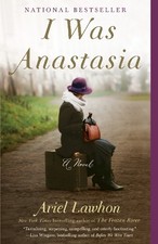 I Was Anastasia by Lawhon