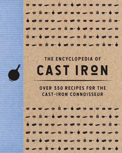 The encyclopedia cast iron - the,