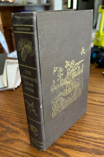 The bobwhite quail - the, book
