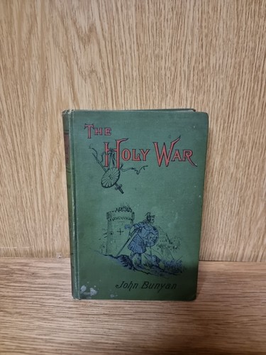 The holy war john - the,