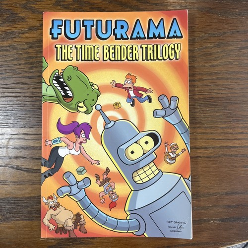 Futurama the time bender - futurama:,