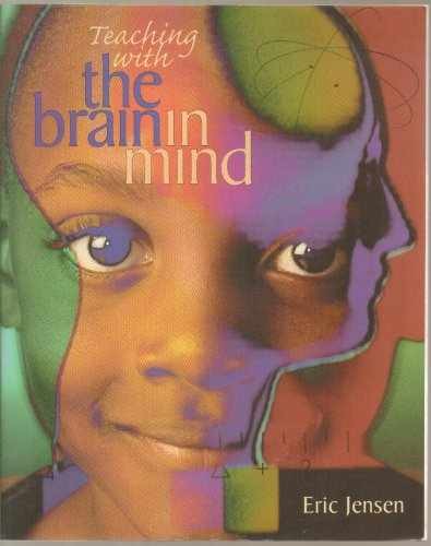 Teaching with the - the, brain