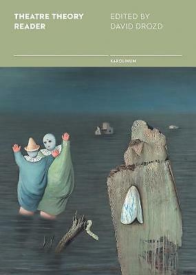 Theatre theory reader david - theatre, by