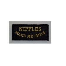 NIPPLES MAKE ME SMILE PATCH
