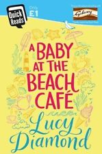 A Baby at the Beach Cafe (Quick Reads 2016)-Lucy Diamond