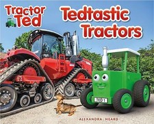 Tractor Ted Tedtastic Tractors