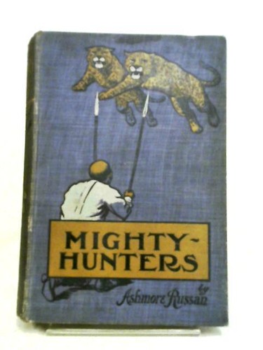 Mighty hunters ashmore russan - hunters, (ashmore