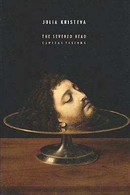 The severed head capital - severed, head: