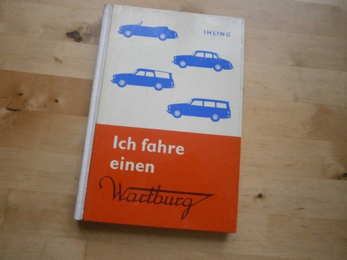 Ihling drive a wartburg - ihling:, wartburg"