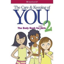 Care and Keeping of You 2 