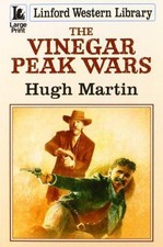 The Vinegar Peak Wars (Linford