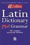 Collins Latin Dictionary Plus Grammar--