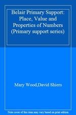 Belair Primary Support: Place, Value and Properties of Numbers (