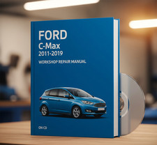 Ford C-Max 2011-2019 Workshop Manual Service Repair on CD.