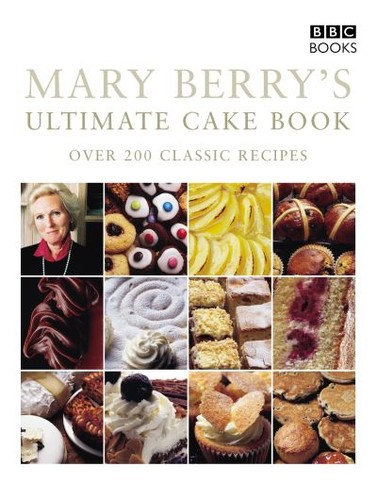 Mary berry ultimate cake - mary,