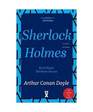 Sherlock Holmes Iki Roman Bir Arada: Kizil Dosya - Dörtlerin Imzasi, Arthur Con