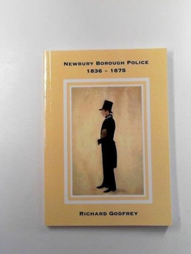 Newbury borough police 1836 - newbury,