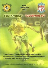 KAUNAS Lithuania v Liverpool (UEFA Champions League Qualifier) 2005/2006