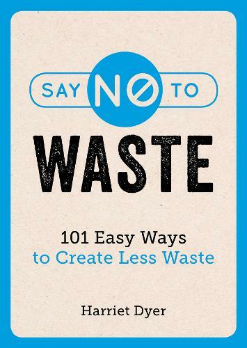 Say waste 101 easy - say, ways