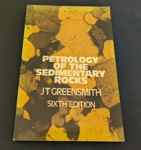 Petrology the sedimentary - petrology, of