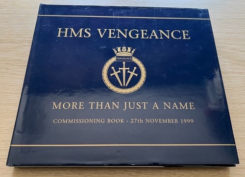 Hms vengeance commissioning - hms/m,