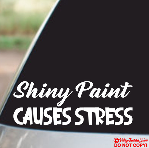 Shiny paint causes - causes,