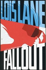 Fallout (Lois Lane),Gwenda