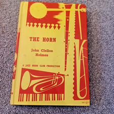  'The Horn'  John Clellon Holmes - 1961 Jazz Book Club Vol.29