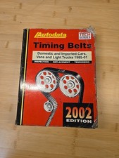 Autodata Tech Series Timing Belts 2002 Edition Book 1985-2001 Foreign & Domestic