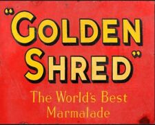 Golden Shred Metal sign, Golden Shred Plaque, Golden Shred Sign