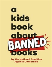 A Kids Book About Banned Books, National Coalition Agai