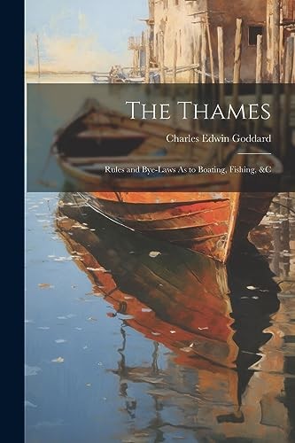 Goddard thames rules and - -,