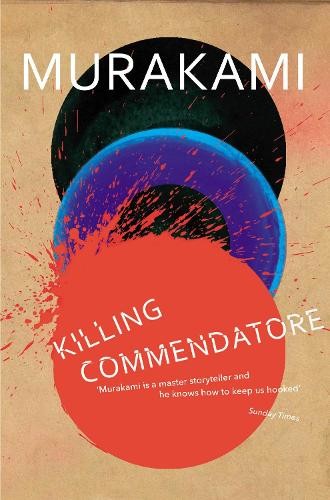 Killing commendatore haruki - killing, commendatore: