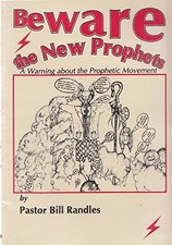 Beware the New Prophets: A Warning Ab..., Randles, Bill