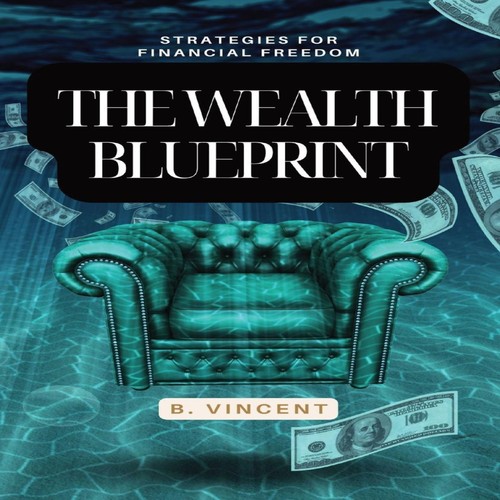 The wealth blueprint - the,