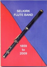SELKIRK FLUTE BAND HISTORY