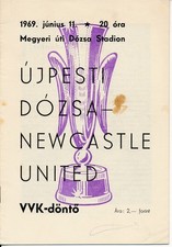 FAIRS CUP FINAL 1969 Ujpest Dozsa Hungary v Newcastle United