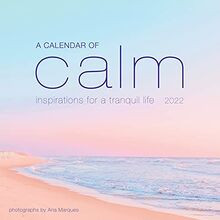 2022 a Calendar of Calm