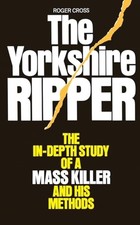 The Yorkshire Ripper: The
