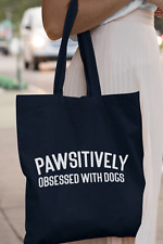 Pawsitively Obsessed With Dogs