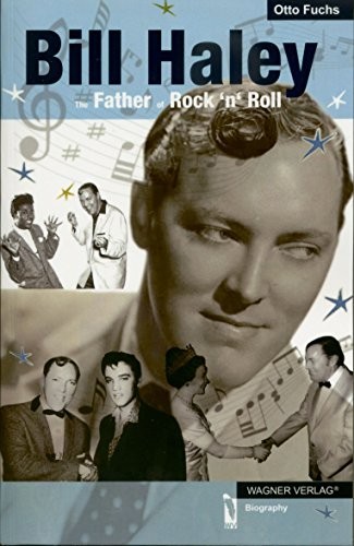 Bill haley the father - the,