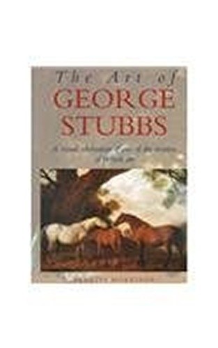 The art george stubbs - the, of
