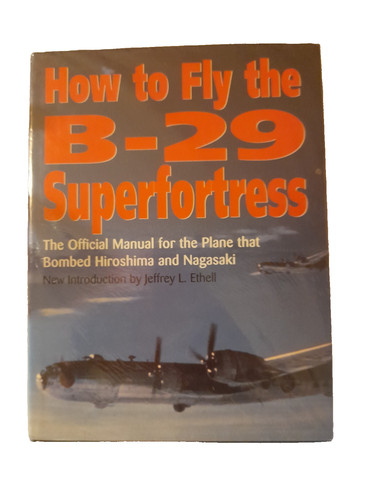 How fly the - how, b-29