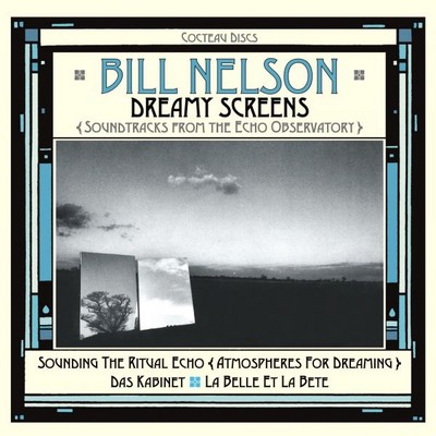 Bill nelson dreamy - bill,