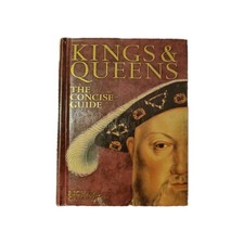Kings and Queens : The Concise
