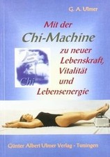 Mit der Chi-Machine zu neuer