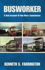 BUSWORKER: A Real Account Of