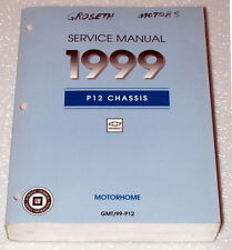 1999 Chevy GMC P12 Motorhome Chassis w/ 7.4L Factory Shop Service Repair Manual