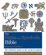 The Signs and Symbols Bible: The definitive gui... by Gauding, Madonna Paperback
