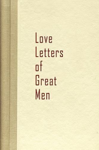 Love letters great men - love,